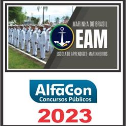 EAM (ESCOLA DE APRENDIZES MARINHEIROS) PÓS EDITAL - ALFACON 2023