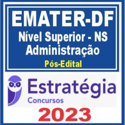 EMATER DF (Administração) Pós Edital - Estratégia 2023