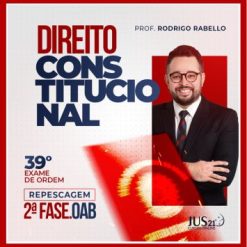 OAB 2ª Fase 39º Exame da Ordem (Constitucional) Jus21 - 2023