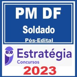 PM DF (Soldado) Pós Edital - Estratégia 2023
