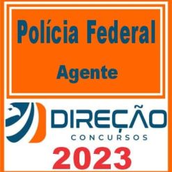 POLÍCIA FEDERAL (AGENTE) DIREÇÃO 2023
