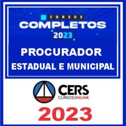 PGE - PGM -  Procurador Estadual e Municipal - Cers 2023