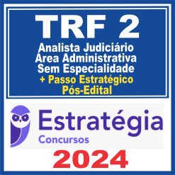 TRF 2 - RJ/ES (Analista Judiciário - Área Administrativa - Sem Especialidade + Passo) Pós Edital