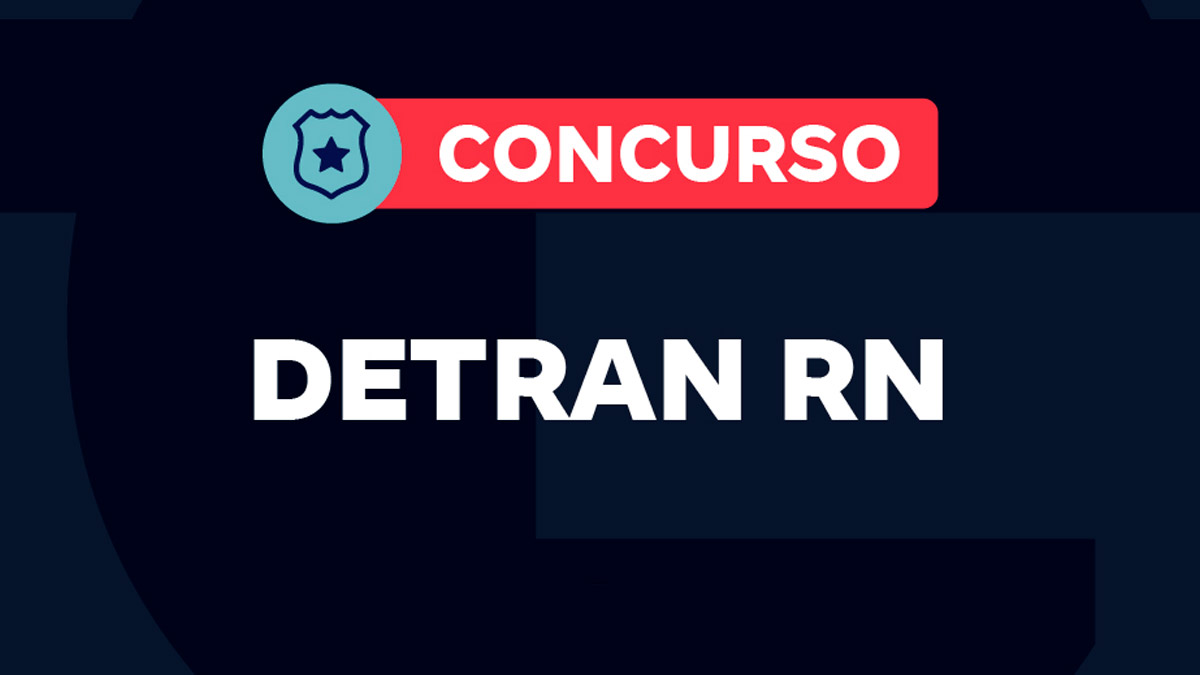 Concurso Detran RN